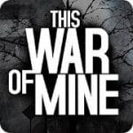 This War of Mine v 1.6.1 Hack mod apk  (Unlocked)