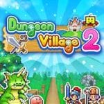 Dungeon Village 2 v 1.3.0 Hack mod apk  (Unlimited Money/Crystals/Town Points)